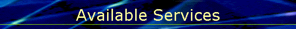 Available Services